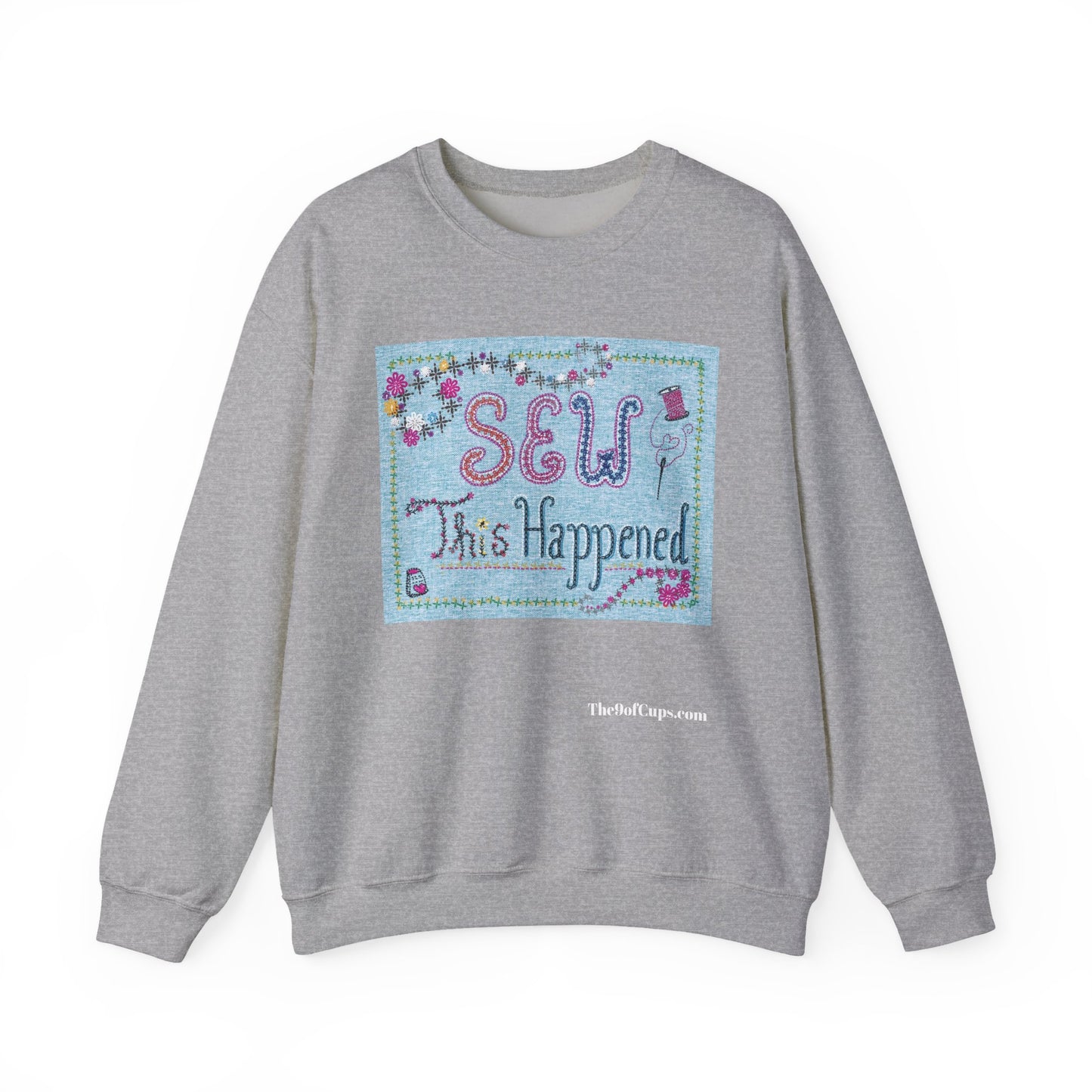 Sewing Enthusiast Unisex Sweatshirt - 'Sew This Happened'