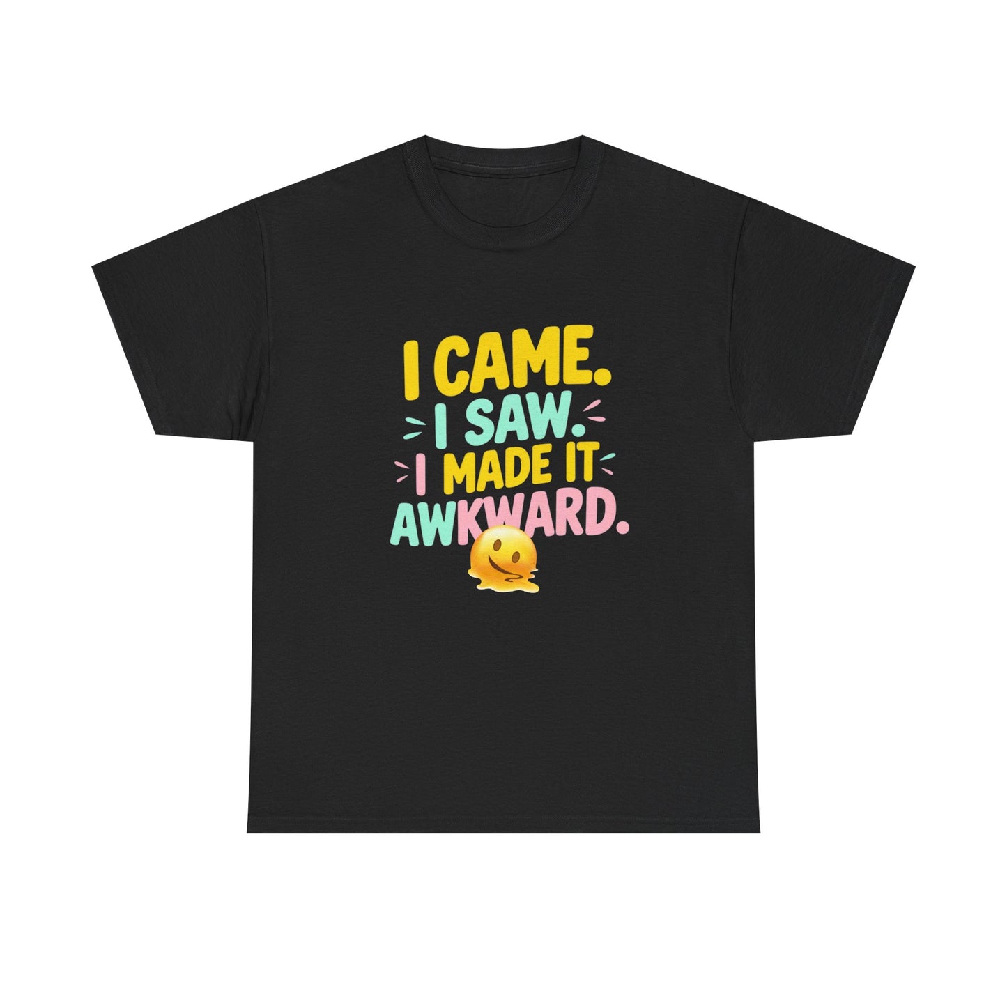 Funny Quote 'I Came, I Saw, I Made It Awkward' Emojis Tee