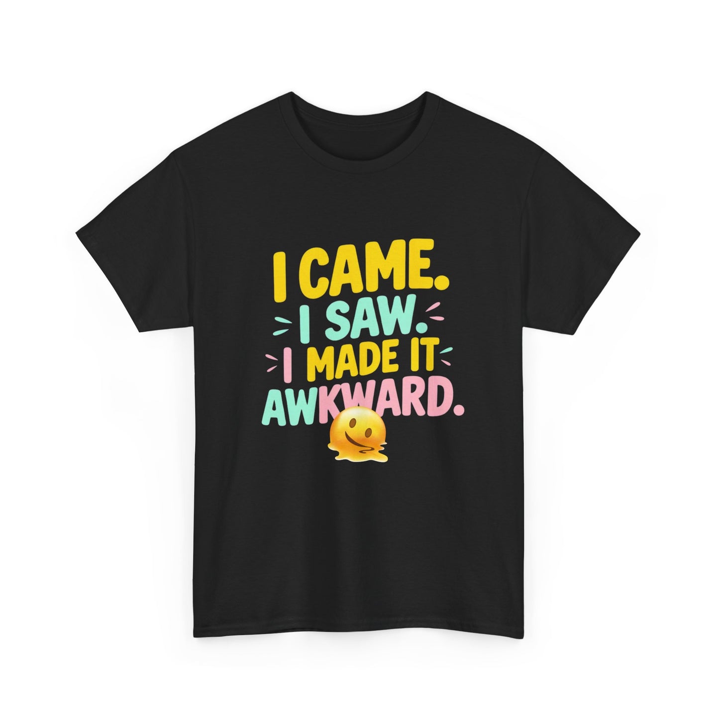 Funny Quote 'I Came, I Saw, I Made It Awkward' Emojis Tee