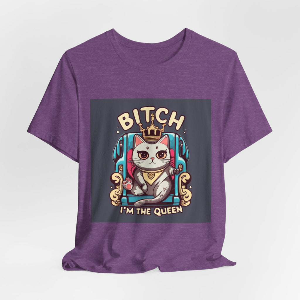 Pug Queen Tee — "Bitch, I'm the Queen" Funny Pug Dog Illustration