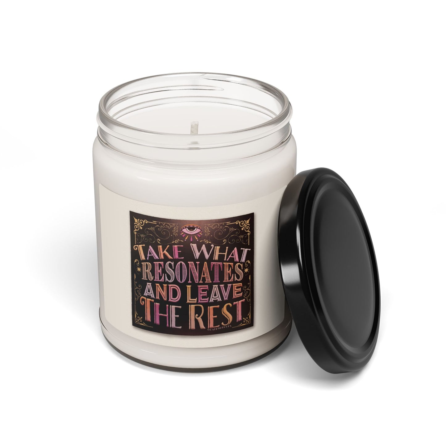 Tarot Quote 'Take What Resonates and Leave The Rest' scented Soy Candle