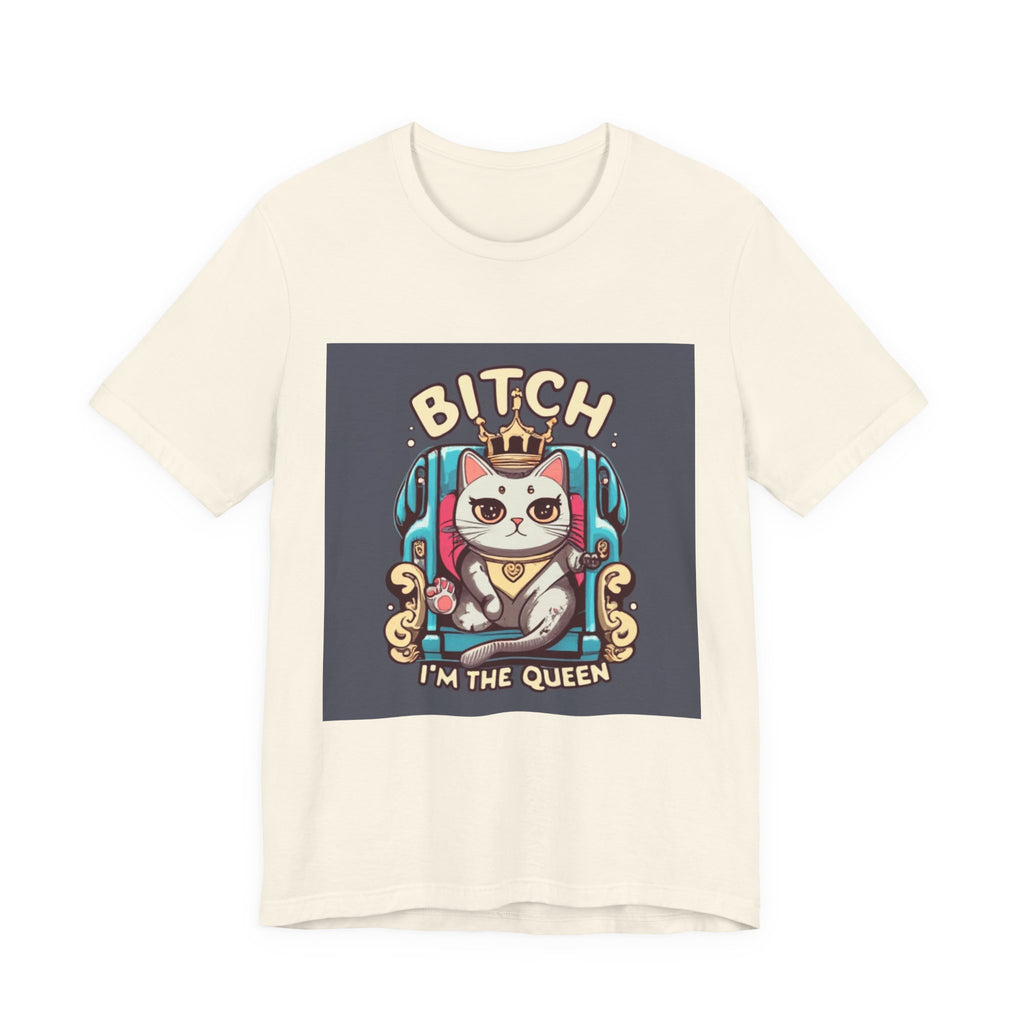 Pug Queen Tee — "Bitch, I'm the Queen" Funny Pug Dog Illustration