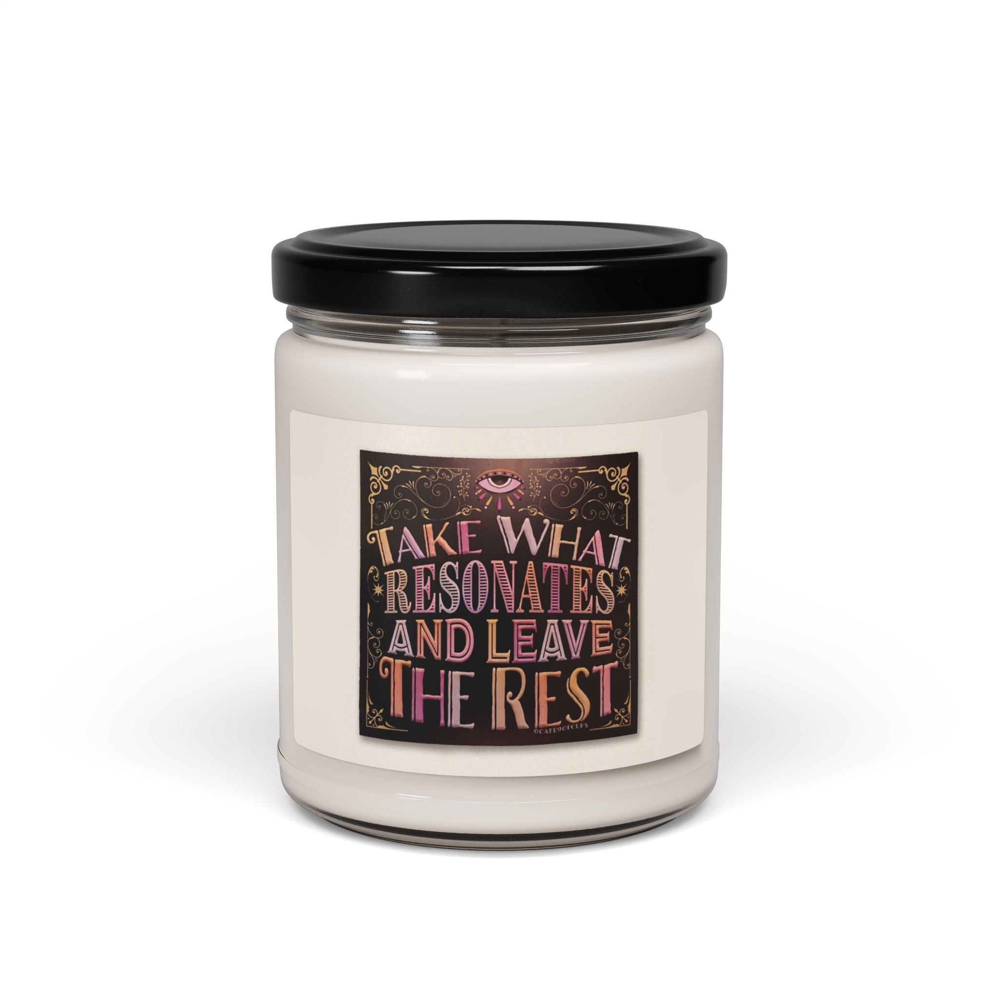 Tarot Quote 'Take What Resonates and Leave The Rest' scented Soy Candle