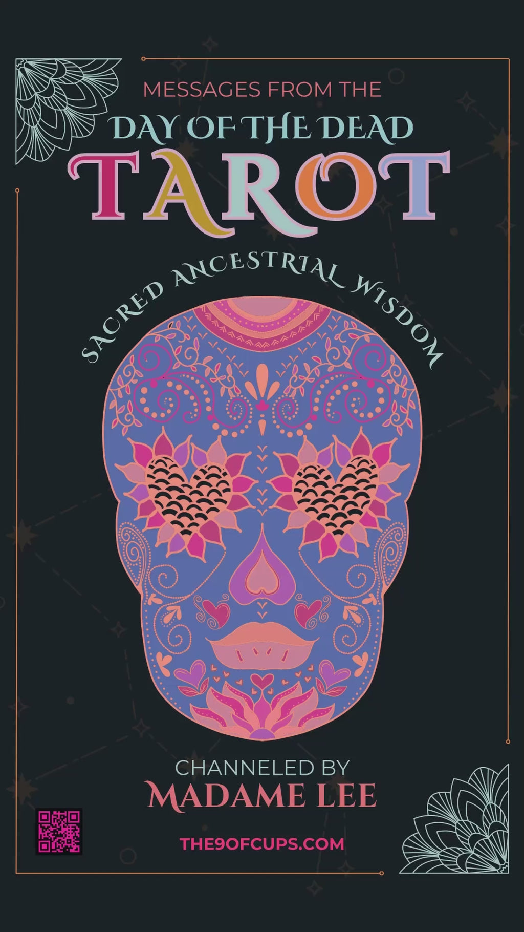Day of the Dead Tarot Deck — Sacral Ancestral Wisdom
